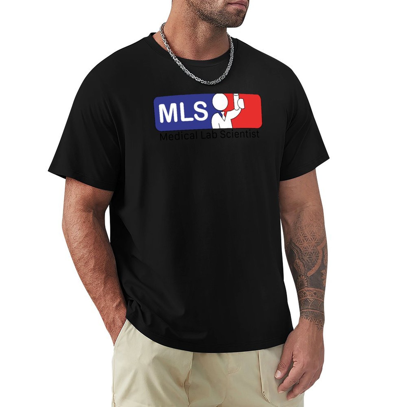 Medical Lab Scientist - T-shirt pour scientifique de laboratoire médical,